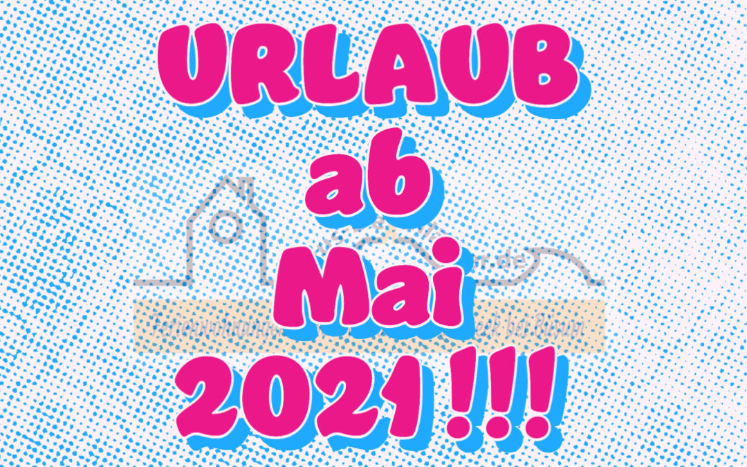 Start­klar für Urlaub 2021? Haus-Deichläufer.de erwar­tet Sie